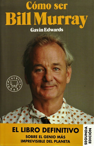 COMO SER BILL MURRAY
