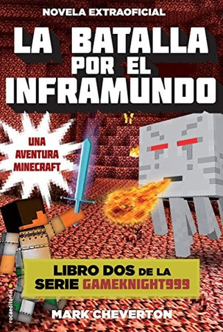 BATALLA POR EL INFRAMUNDO UNA AVENTURA MINECRAFT * | mark cheverton