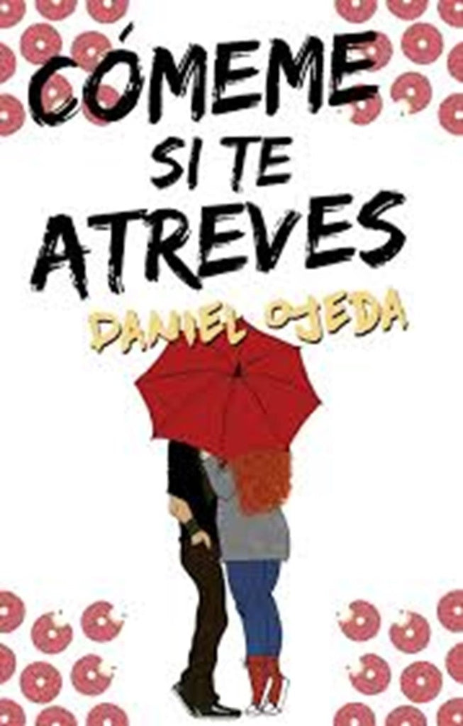 Comeme si te atreves  | Daniel  Ojeda