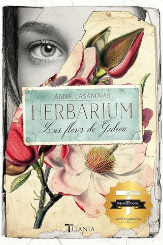 HERBARIUM. lAS FLORES DE GIDEON | Anna Turró Casanovas