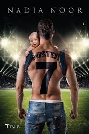 MISTER 7.. | Nadia Noor