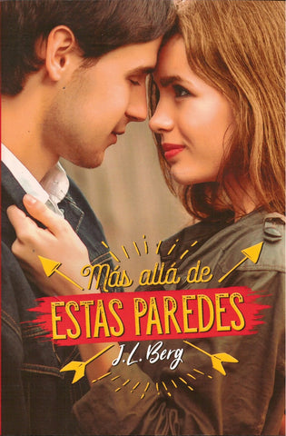 MAS ALLA DE ESTAS PAREDES* | J.L. BERG