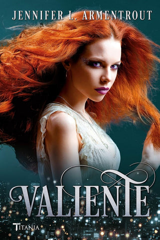 Valiente | JENNIFER L. ARMENTROUT