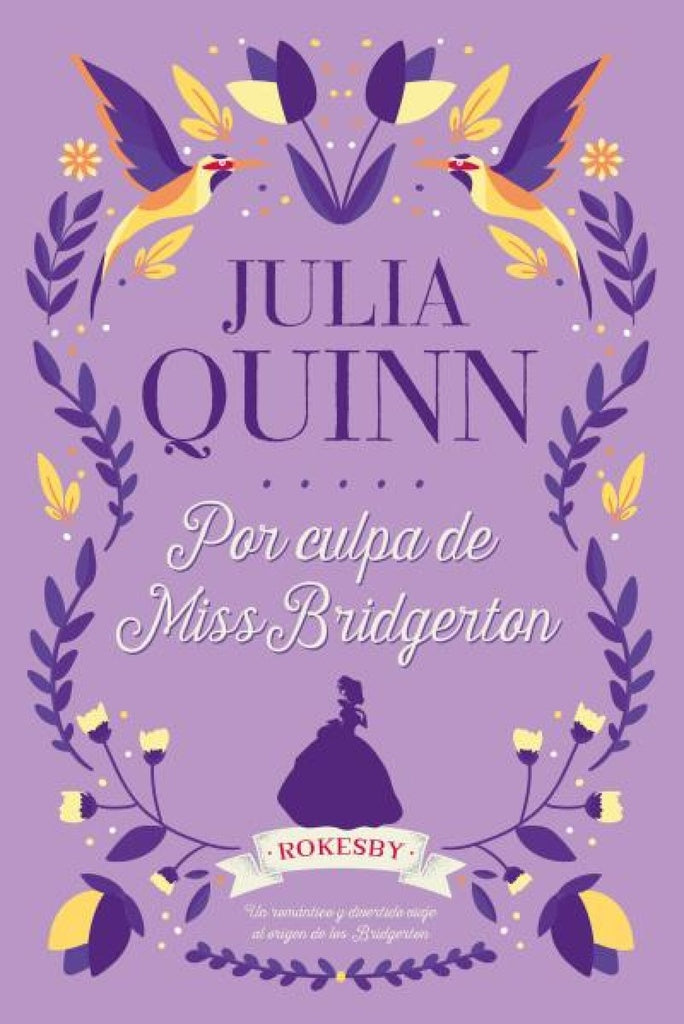 Por culpa de Miss Bridgerton* | Julia Quinn