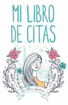 MI LIBRO DE CITAS*.. | LORI NELSON  SPIELMAN