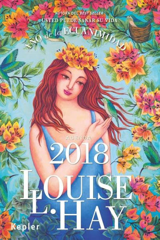 AGENDA LOUISE HAY 2018 | Louise L. Hay