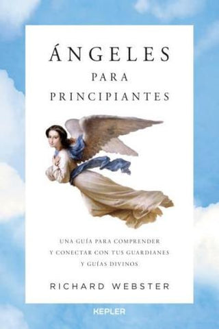 Ángeles para principiantes* | Richard Webster