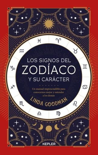 LOS SIGNOS DEL ZODÍACO Y SU CARÁCTER*.. | Linda Goodman
