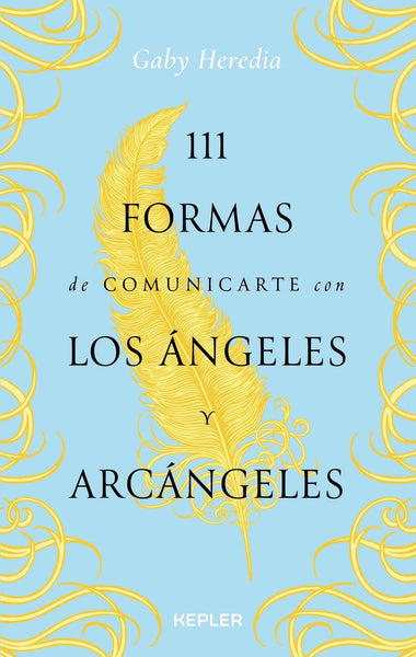 111 FORMAS DE COMUNICARTE CON LOS ÁNGELES*.. | GABY HEREDIA