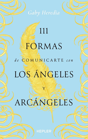 111 FORMAS DE COMUNICARTE CON LOS ÁNGELES*.. | GABY HEREDIA