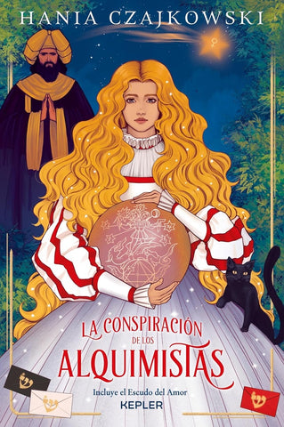 LA CONSPIRACIÓN DE LOS ALQUIMISTAS.. | Hania Czajkowski