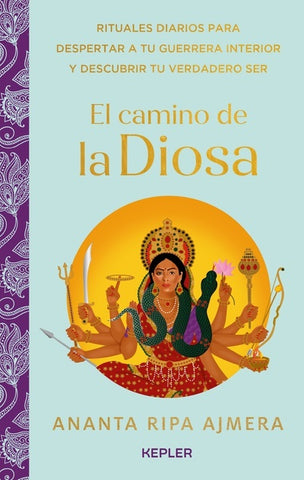 EL CAMINO DE LA DIOSA.. | ANANTA  RIPA