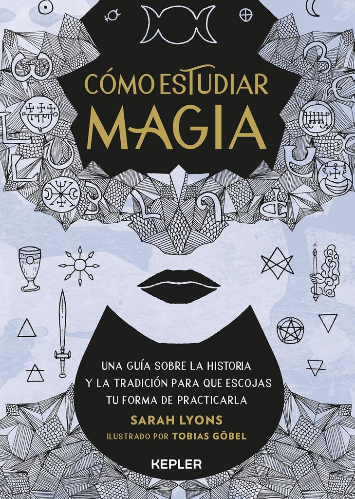 COMO ESTUDIAR MAGIA | SARAH LYONS