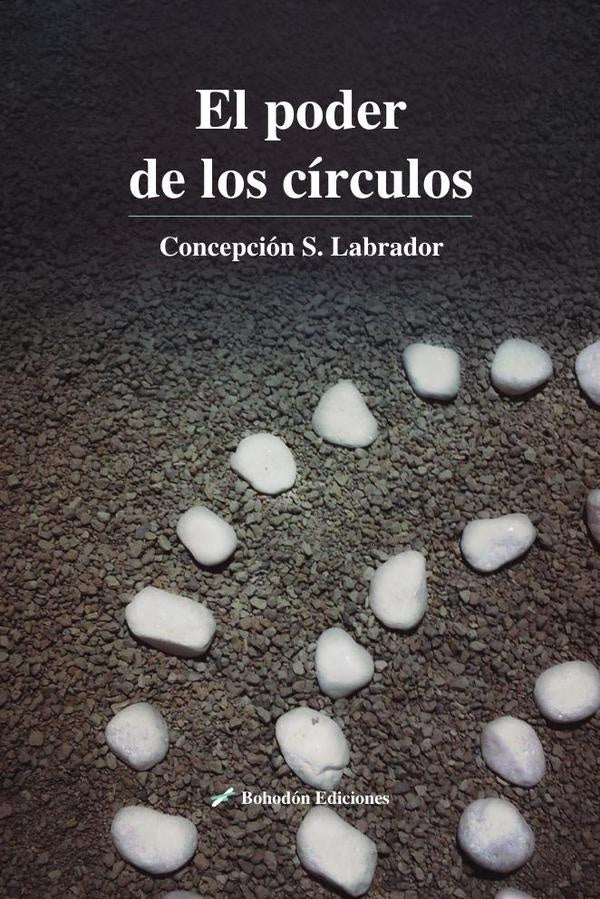 El poder de los círculos | Concepción Sánchez Labrador