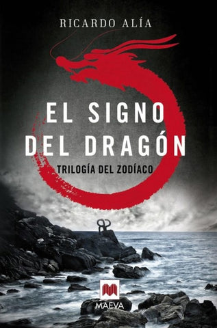 EL SIGNO DEL DRAGON.. | RICARDO ALIA