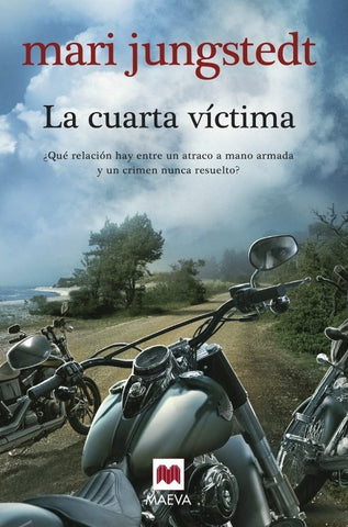 La cuarta víctima | MARI JUNGSTEDT