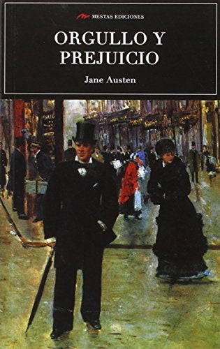 ORGULLO Y PREJUICIO.. | Jane Austen