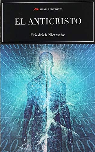 El anticristo  | Friedrich  Nietzsche