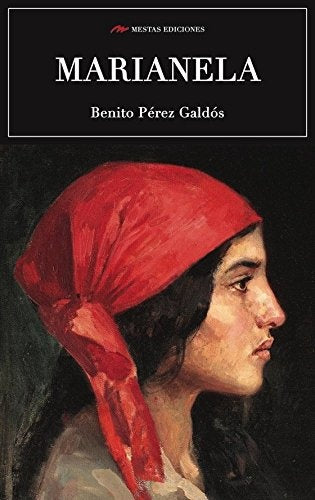 Marianela  | Pérez Galdós Pérez Galdós
