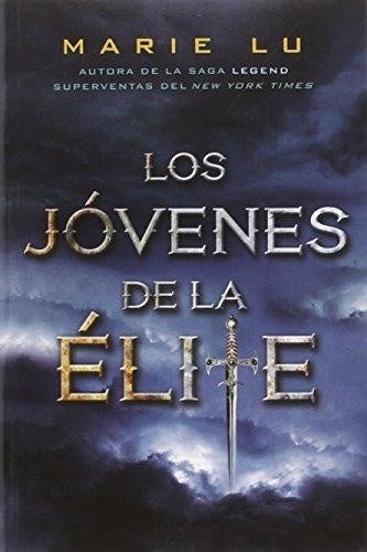 Los jóvenes de la élite | Marie Lu