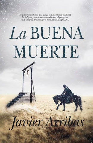 LA BUENA MUERTE | JAVIER ARRIBAS