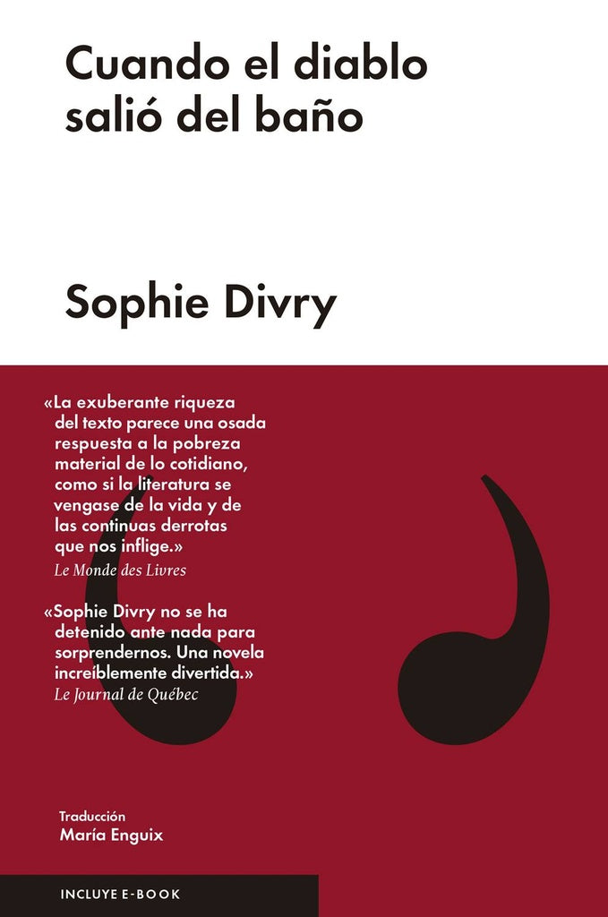 Cuando el diablo salió del baño | Sophie Divry