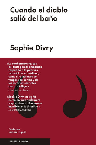 Cuando el diablo salió del baño | Sophie Divry
