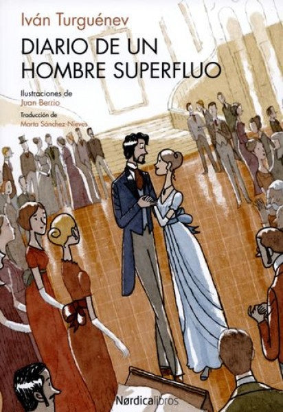 DIARIO DE UN HOMBRE SUPERFLUO | Ivan Turguénev