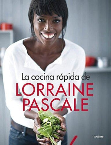 La cocina rapida  | Lorraine  Pascale