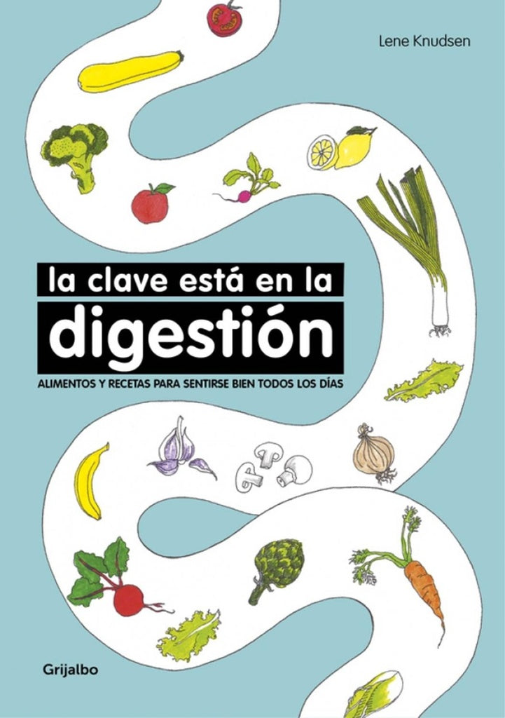 La clave está en la digestión. | Lene Knudsen