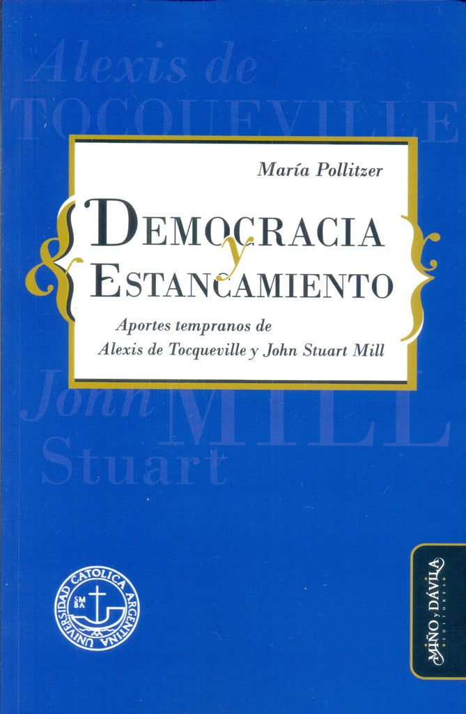 Democracia y estancamiento. | María Pollitzer
