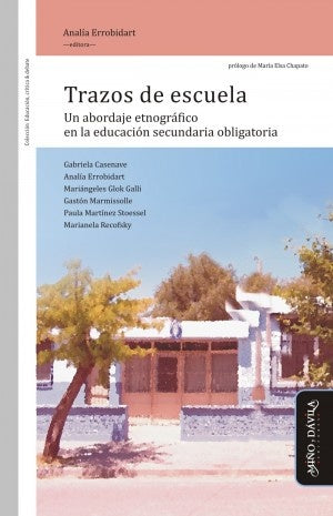 Trazos de escuela | Errobidart , Casenave y otros