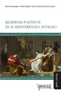 Regímenes políticos en el Mediterráneo Antiguo * | Campagno, Mársico y otros