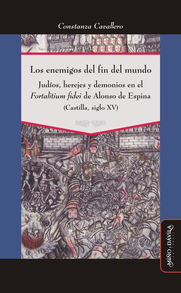 Los enemigos del fin del mundo | Constanza Cavallero