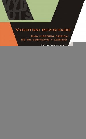Vygotski revisitado | Fraser, Yasnitsky y otros