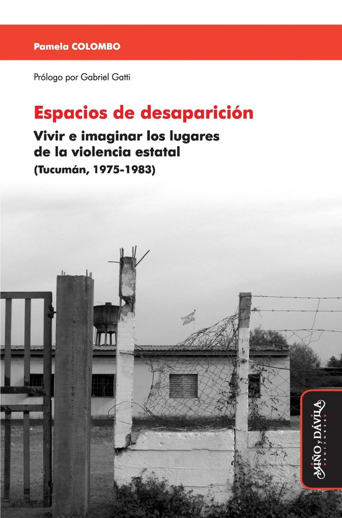 Espacios de desaparición | Colombo, Gatti