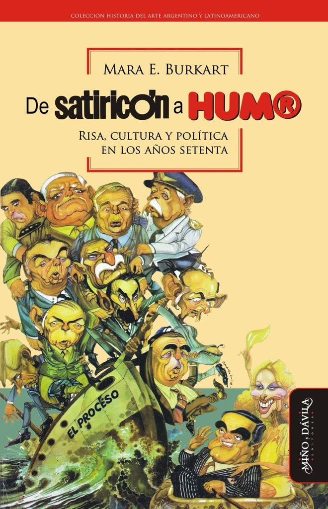 De Satiricón a HUM®. | Mara  Burkart