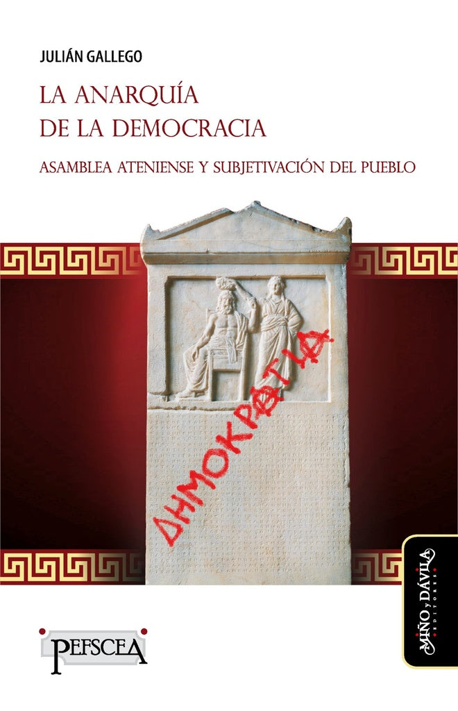 La anarquía de la democracia | Gallego, Gallego
