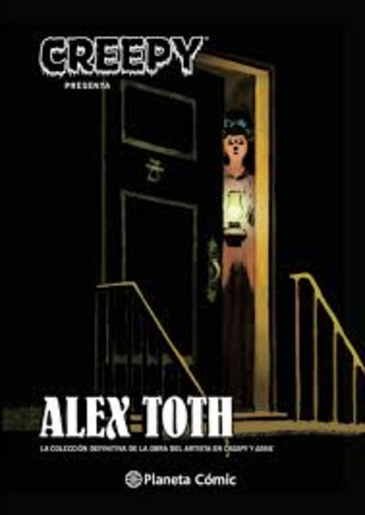 CREEPY PRESENTA ALEX TOTH .. | ALEX   TOTH