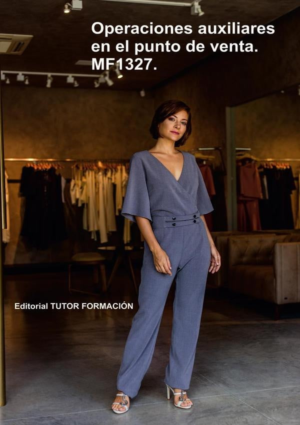 Operaciones Auxiliares en el punto de venta. MF1327. | Carmen Arenal Laza