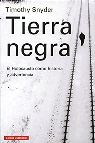 TIERRA NEGRA  | TIMOTHY  SNYDER