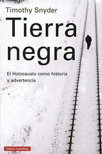 TIERRA NEGRA  | TIMOTHY  SNYDER