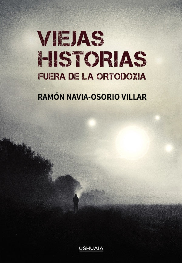Viejas historias | Ramón Navia-Osorio Villar