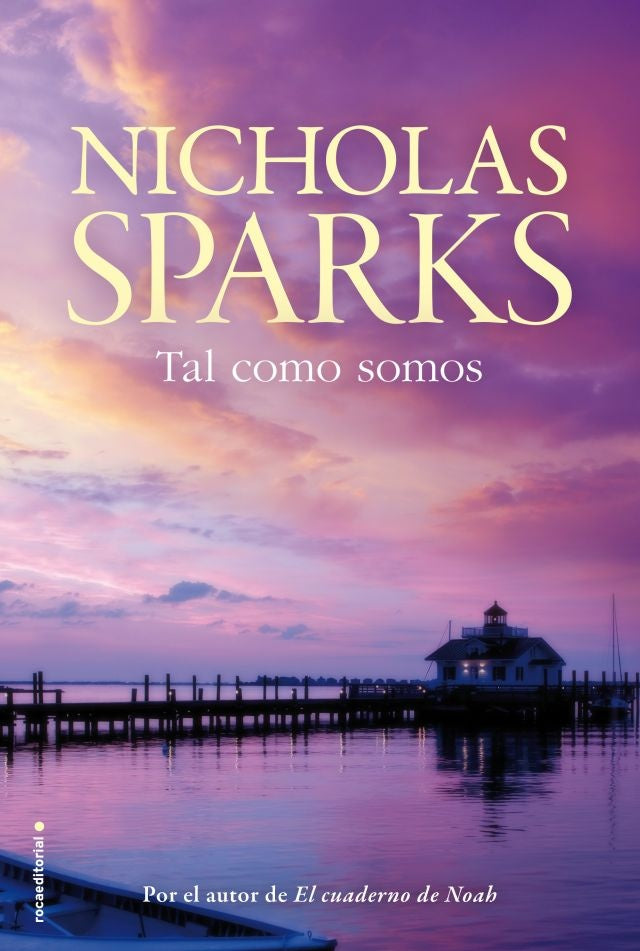 Tal como sos* | Nicholas Sparks