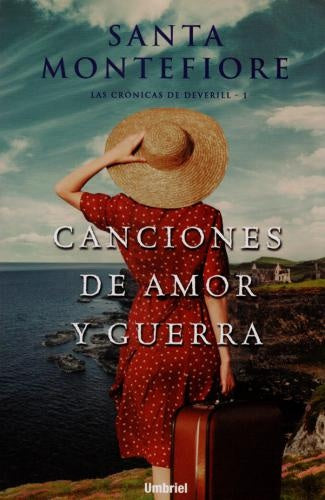 CANCIONES DE AMOR Y GUERRA.. | Santa Montefiore