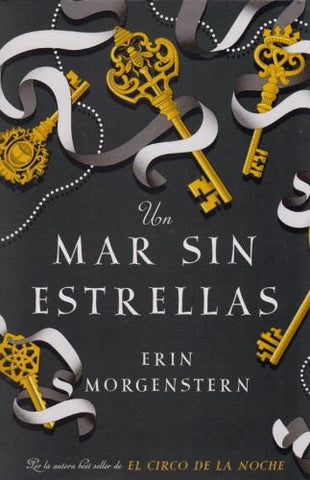UN MAR SIN ESTRELLAS*.. | Erin Morgenstern