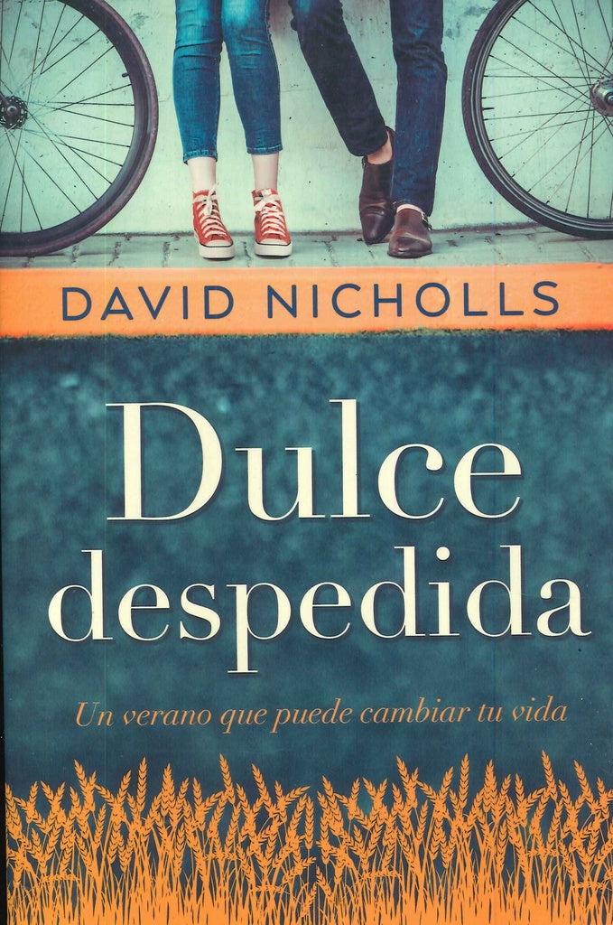 DULCE DESPEDIDA*.. | David Nicholls