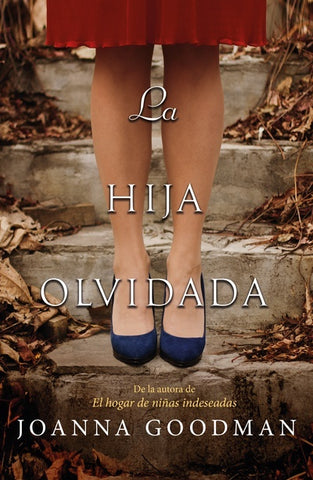La hija olvidada  | Joanna Goodman