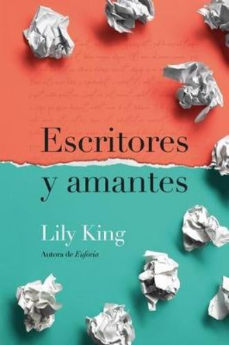 Escritores y amantes * | Lily  King