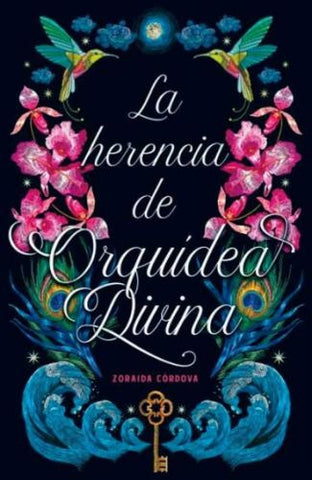 LA HERENCIA DE ORQUIDEA DIVINA*.. | ZORAIDA  CORDOVA